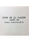 Pero no el camino