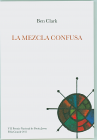 La mezcla confusa